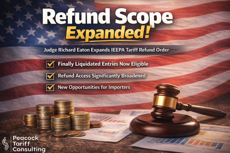 IEEPA Refund Order Expanded: What Finally Liquidated Entries Mean for Importers